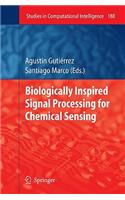 Biologically Inspired Signal Processing for Chemical Sensing