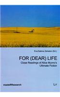 For (Dear) Life