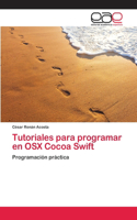 Tutoriales para programar en OSX Cocoa Swift