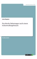 Psychische Belastungen nach einem Schusswaffengebrauch