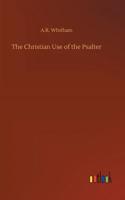 The Christian Use of the Psalter