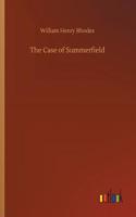 The Case of Summerfield