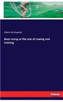 Boat racing or the arts of rowing and training
