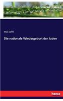 Die nationale Wiedergeburt der Juden