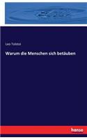 Warum die Menschen sich betäuben