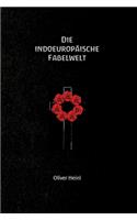 Die Indoeuropäische Fabelwelt