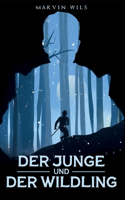 Junge und der Wildling