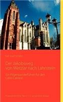 Der Jakobsweg von Wetzlar nach Lahnstein