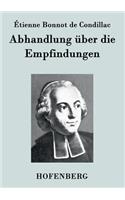 Abhandlung über die Empfindungen