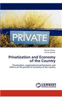 Privatization and Economy of the Country