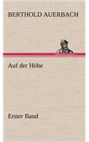 Auf Der Hohe Erster Band