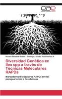 Diversidad Genética en Ilex spp a través de Técnicas Moleculares RAPDs