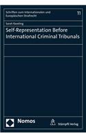 Self-Representation Before International Criminal Tribunals