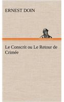 Le Conscrit ou Le Retour de Crimée