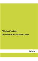 Die altdeutsche Buchillustration