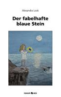 Der Fabelhafte Blaue Stein