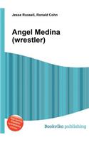 Angel Medina (Wrestler)
