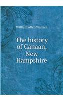 The history of Canaan, New Hampshire