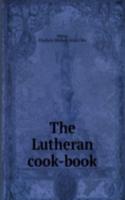 THE LUTHERAN COOK-BOOK