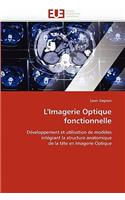 L'Imagerie Optique Fonctionnelle