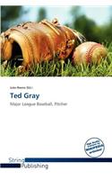 Ted Gray: (English)