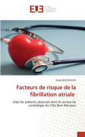 Facteurs de risque de la fibrillation atriale