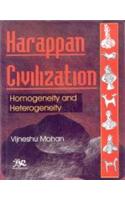 Harappan Civilization: Homogeneity and Hetrogenity