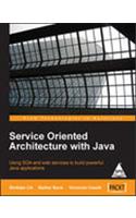 Service Oriented Architecture With