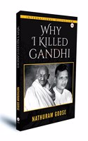 Why I Killed Gandhi | Nathuram Godse | Hardcover