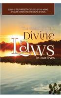Meaning of The Divine Laws In Our Lives
