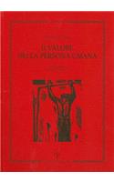 Il Valore Della Persona Umana