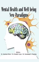 Mental Health and Well-beingâ€”New Paradigms