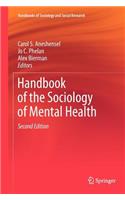 Handbook of the Sociology of Mental Health