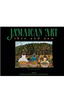 Jamaican Art: Then and Now