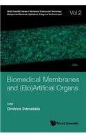 Biomedical Membranes and (Bio)Artificial Organs