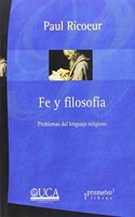 FE Y FILOSOFIA (Spanish Edition)