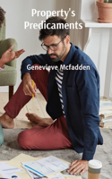 Property's Predicaments