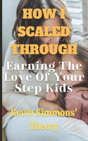 How I Scaled Through