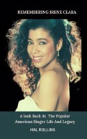 Remembering Irene Clara