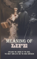 Meaning Of Life