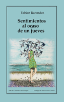 Sentimientos al ocaso de un jueves