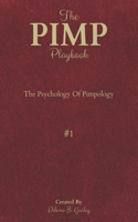 The PIMP Playbook