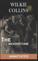 The Moonstone Annotated