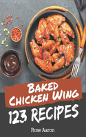 123 Baked Chicken Wing Recipes