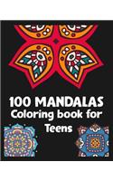 100 Mandalas Coloring book for Teens