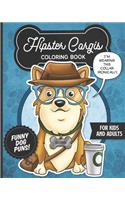 Hipster Corgis Coloring Book- Funny Dog Puns For Kids And Adults