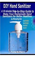 DIY Hand Sanitizer