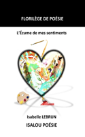 Florilège de poésie: Isalou Poésie