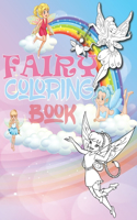 Fairy Coloring Book: Kids Ages 4-8 Adorable Cute And Unique Coloring Pages