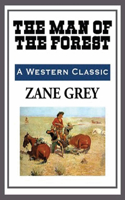 The Man of the Forest (Annotated)